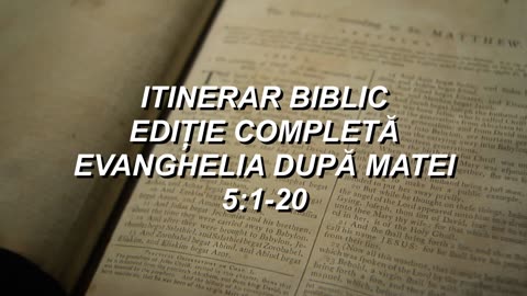 Matei 5:1-20 | Itinerar Biblic | Episodul 66