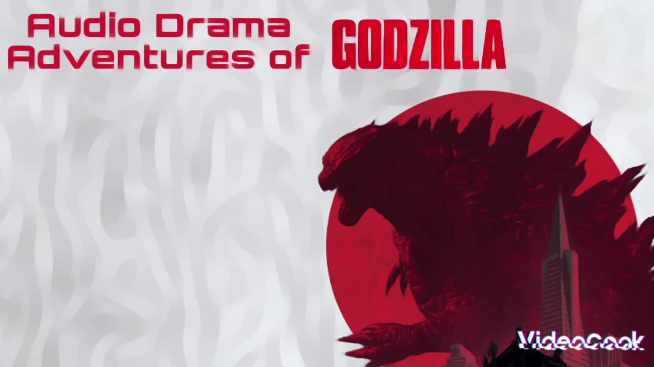 Audio Drama Adventures of Godzilla