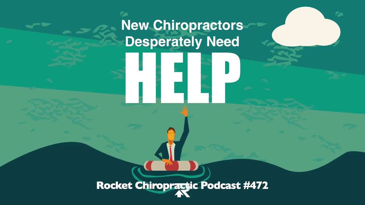 New Chiropractors Desperately Need Help