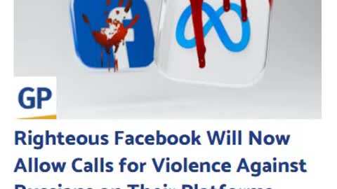Facebook Will Now Allow Calls for Violence Against Russians on Their Platforms