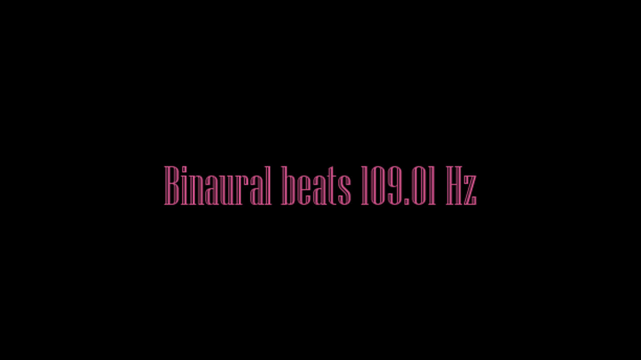 binaural_beats_109.01hz