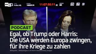 Egal, ob Trump oder Harris: Die USA werden Europa zwingen, für ihre Kriege zu zahlen