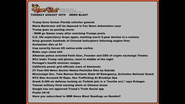 Tuesday, August 30, 2022 News Blast #Enoch #NewsBlastReading #NBR