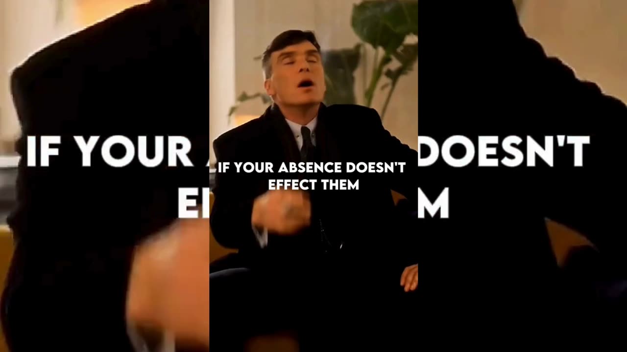 IF YOUR ABSENCE DOESN'T EFFECT THEM ~ THOMAS SHELBY || QUOTES Status #shorts #quotes