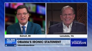 OBAMAS IRONIC STATEMENT (WITH STEVE GRUBER)