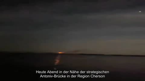 ️Das ist letzte Nacht in der Nähe der strategischen Antoniv-Brücke in der Region Cherson passiert.