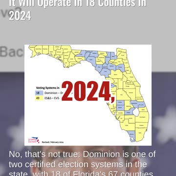 Fact Check: DeSantis Did NOT Block Dominion Voting Systems In Florida -- Will Operate In 18 Counties