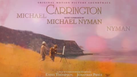 Michael Nyman – Carrington Soundtrack