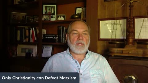 Only Christianity can Defeat Marxism Final Edited Version