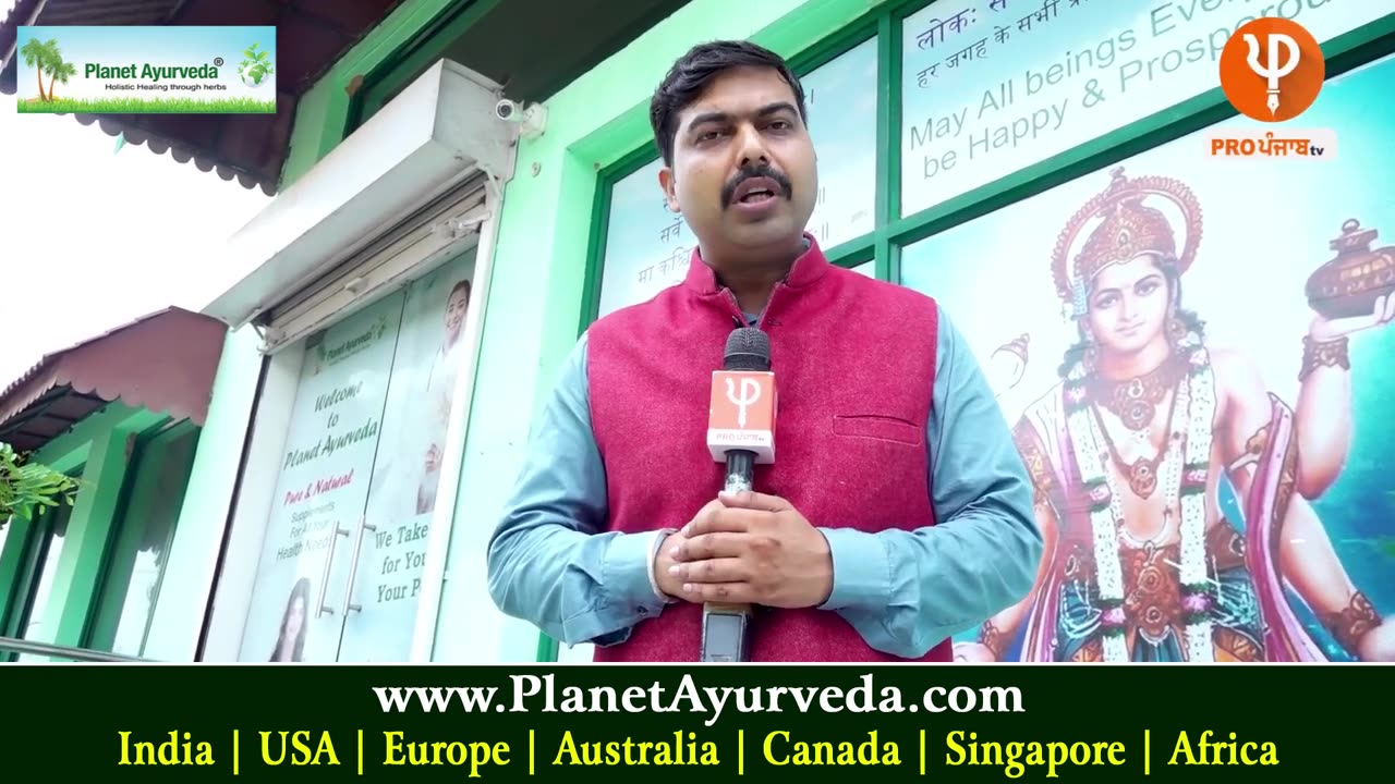 PRO Punjab TV Media at Planet Ayurveda Treatment Centre in Mohali