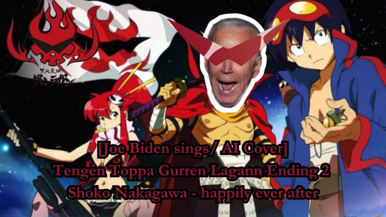 [Joe Biden sings/AI Cover] Tengen Toppa Gurren Lagann Ending 2 | Shoko Nakagawa - happily ever after