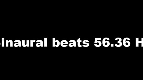 binaural_beats_56.36hz