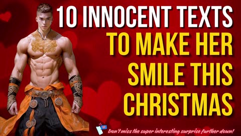 10 Innocent Texts To Make Her Smile This Christmas