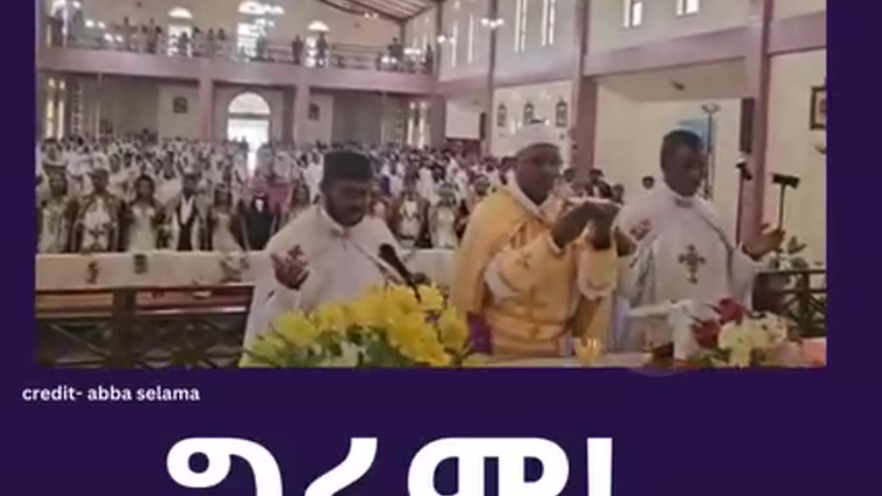 Holy mass Eritrean 🇪🇷