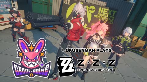 Okusenman Plays [Zenless Zone Zero] Part 2: Trying Out the Characters.