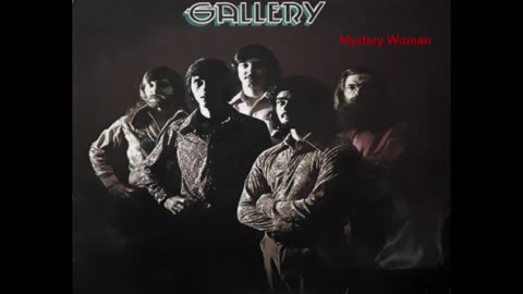 GALLERY - Mystery Woman - 1972 - Remastered