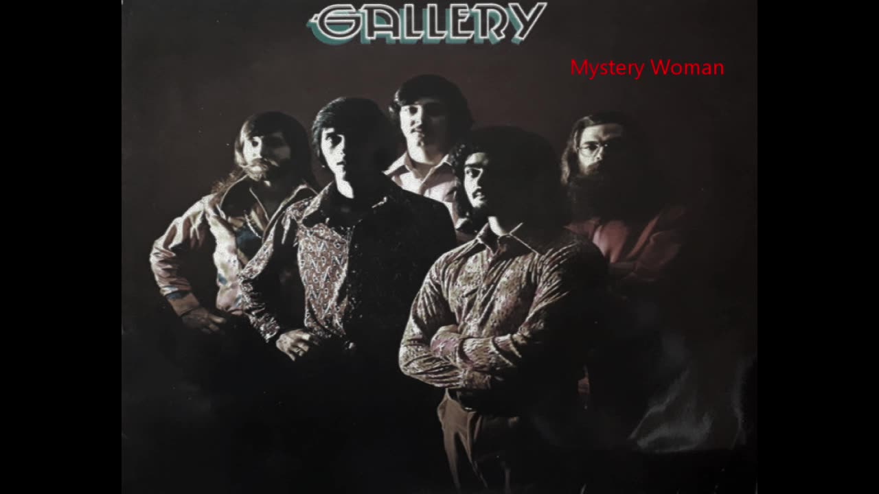 GALLERY - Mystery Woman - 1972 - Remastered