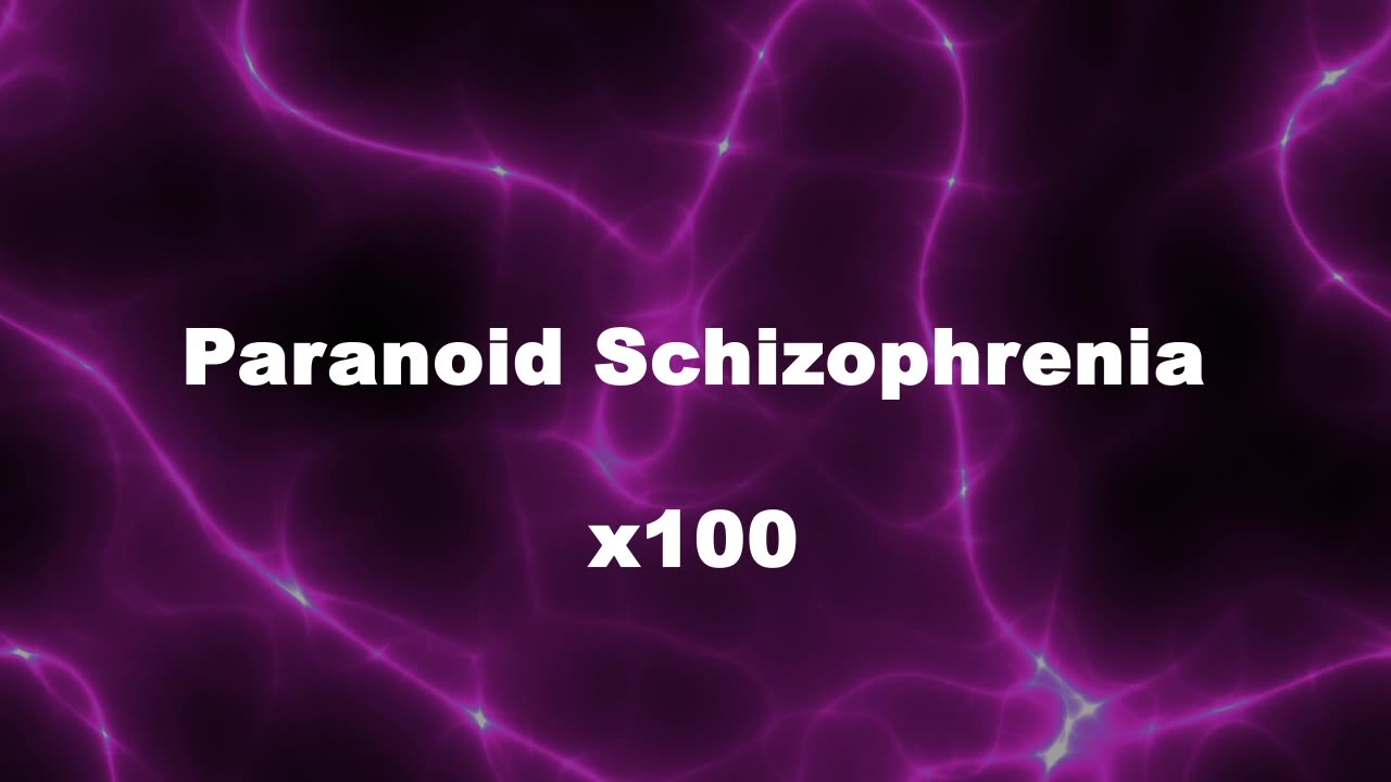 Amplified Reiki [AR] for Paranoid Schizophrenia - 100x Stronger Energy