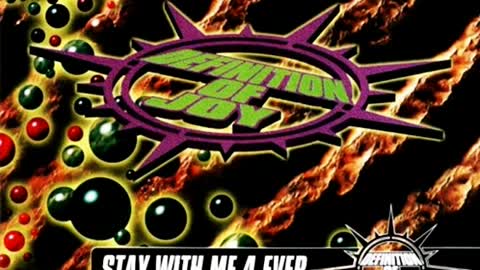 Definition Of Joy - Stay With Me 4 Ever