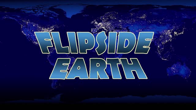 Flipside Earth, Ep1 (audio)