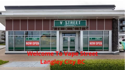 Vape Street : #1 Vape Store in Langley City, BC | V3A 4E9