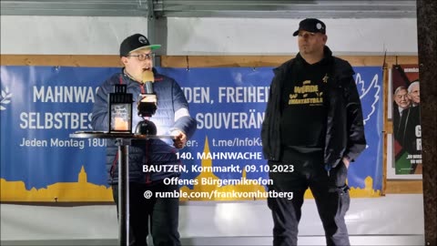 Bürgermikrofon, Regeln EDGAR, Ankündigung PHILIPP - BAUTZEN, 09 10 2023, Kornmarkt, 140. MAHNWACHE 🕊