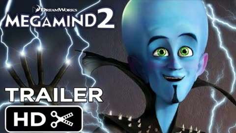 Megamind 2 Trailer Latest Update & Release Date