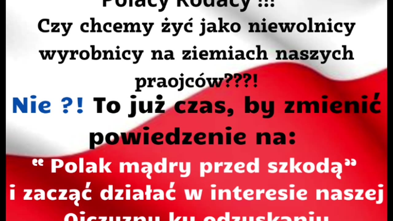 Rodacy nie łudźcie się -jesteśmy w zagrożeniu