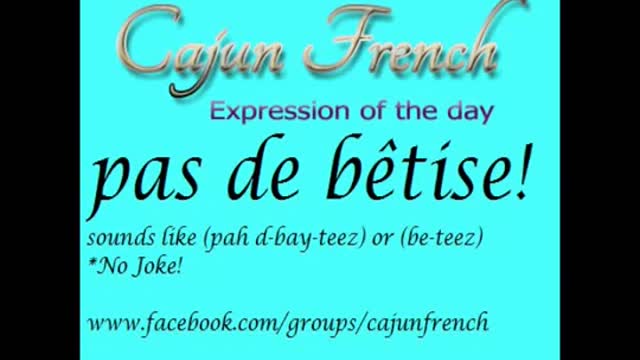 Cajun French Daily graphic cards - part 14