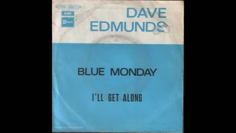 Dave Edmunds --- Blue Monday