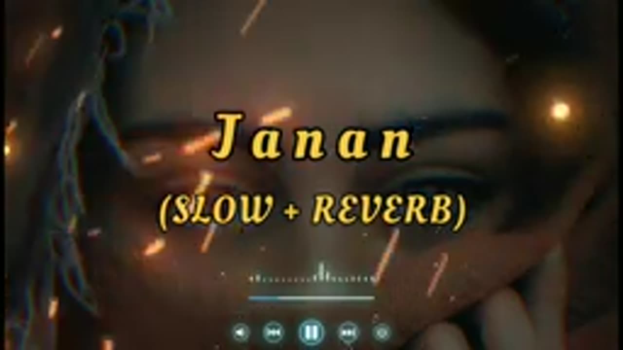 Janan Pashto song (slowed+reverb)