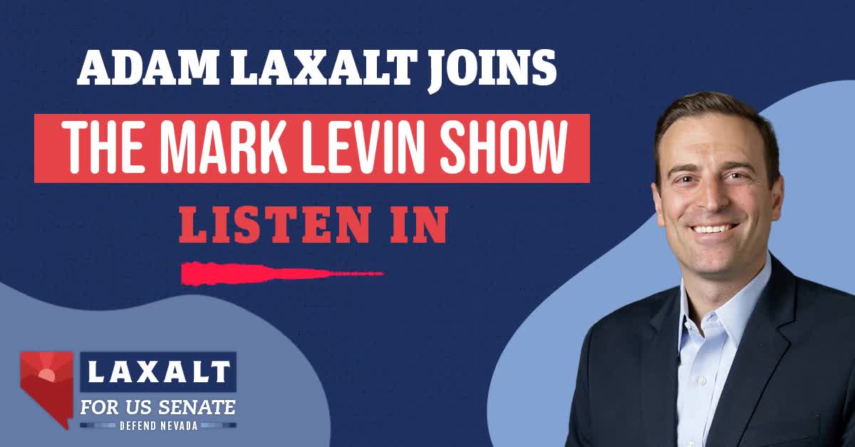 Adam Laxalt w/ The Great One, Mark Levin