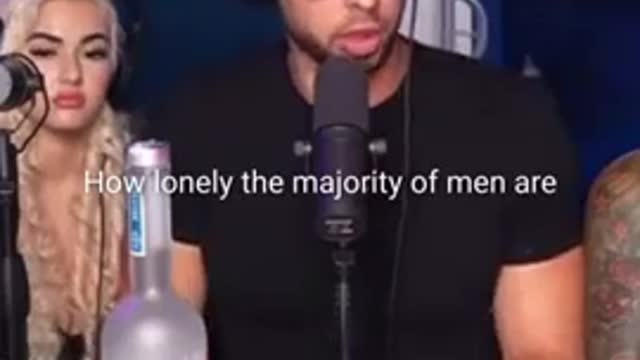 Andrew Tate on how lonely the majority of men are