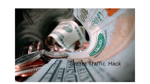 Secret Traffic Hack