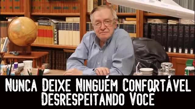 Nunca Deixe Ninguém Confortável Desrespeitando Você - Olavo de Carvalho