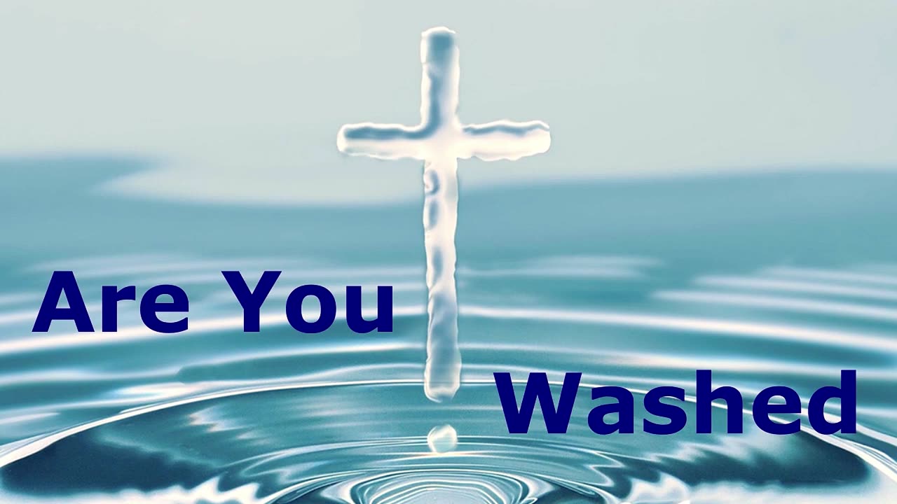 Are You Washed | Pastor Robby Dickerson