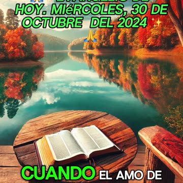 🙏✨Evangelio de HOY. Miércoles, 30 de Octubre del 2024 ✨🙏