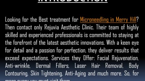 Best treatment for Microneedling in Merry Hill