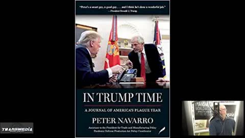 Peter Navarro, former Assistant to President Donald J. Trump, author of In Trump Time