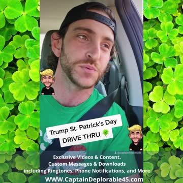 Happy St. Patrick's Day from Captain Deplorable