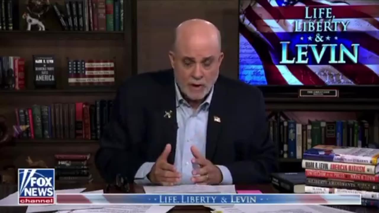 Mark Levin 🔥🔥🔥Much Watch!!!