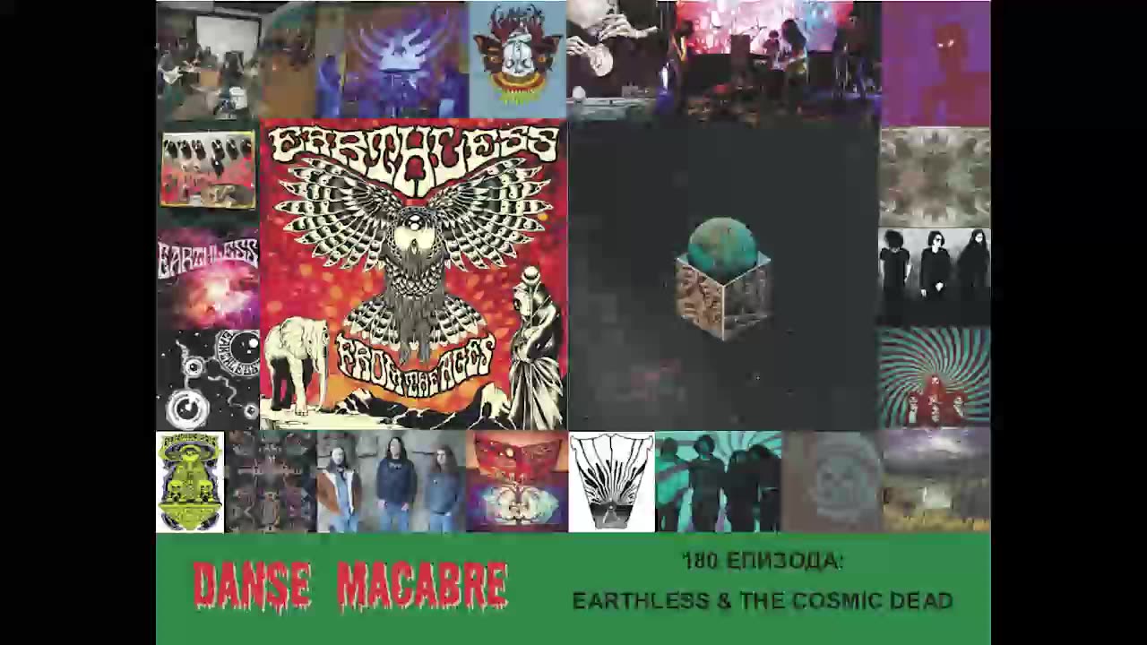 Danse Macabre (180 Izdanie) Earthless & The Cosmic Dead 16 04 2014