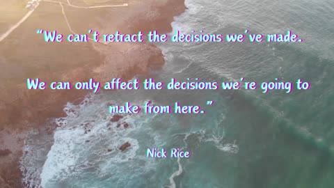 Nick Rice's Wisdom