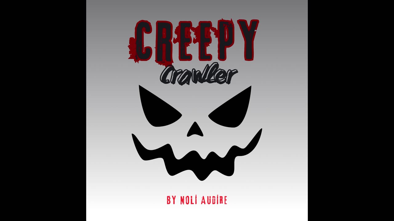 Creepy Crawler