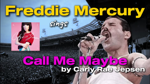 Freddie Mercury sings Call Me Maybe by Carly Rae Jepsen [AI Voice Cover]