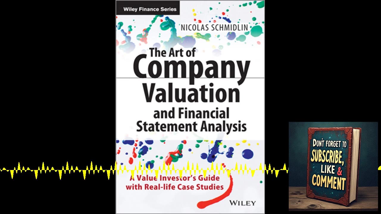 Deep Dive Podcast: The Art of Company Valuation and Financial Statement Analysis