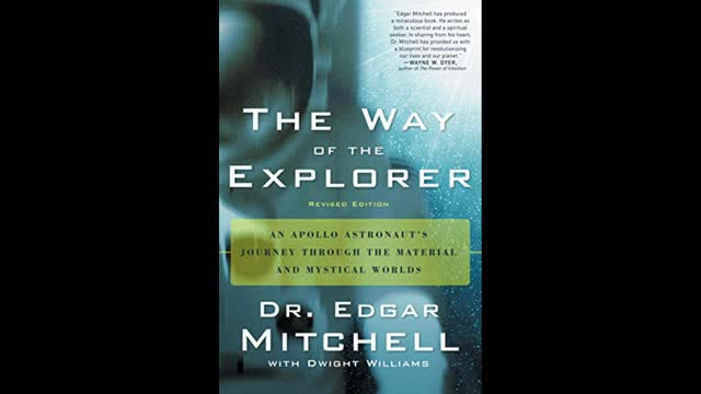 The Way of the Explorer with Edgar Mitchell - Host Dr. Zohara Hieronimus