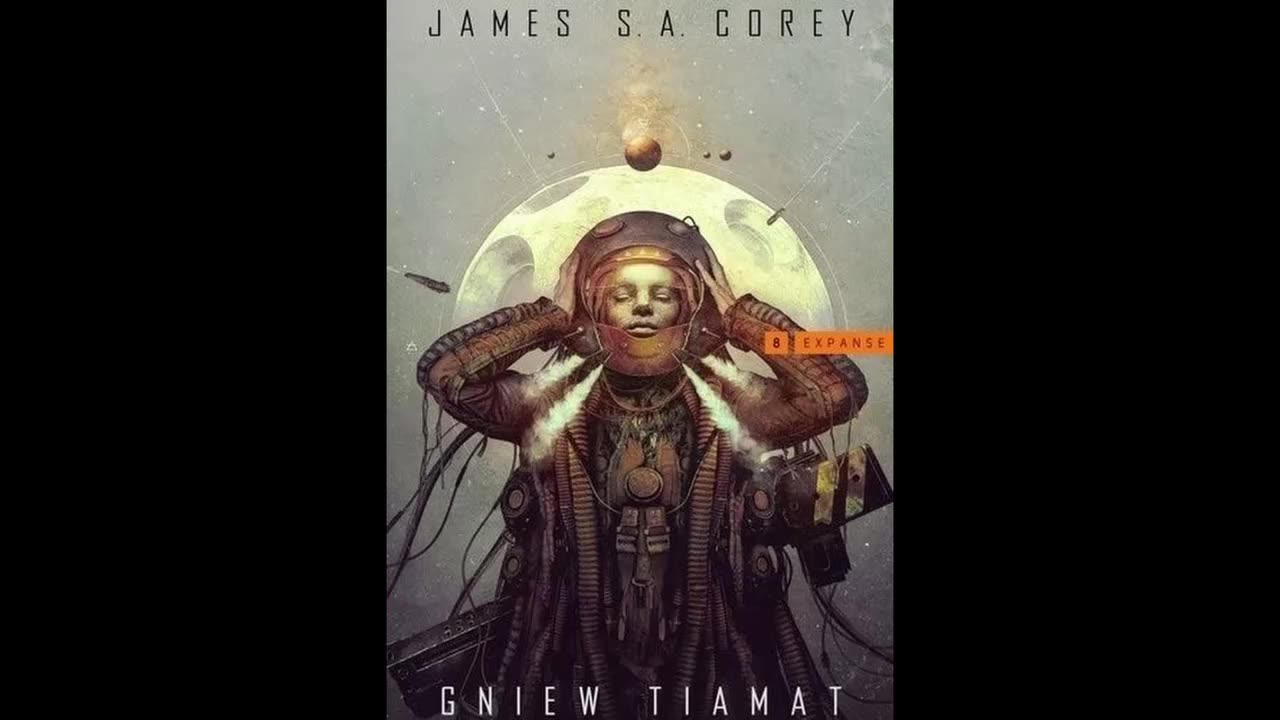 James S A Corey Ekspansja Tom 8 Gniew Tiamat część 1