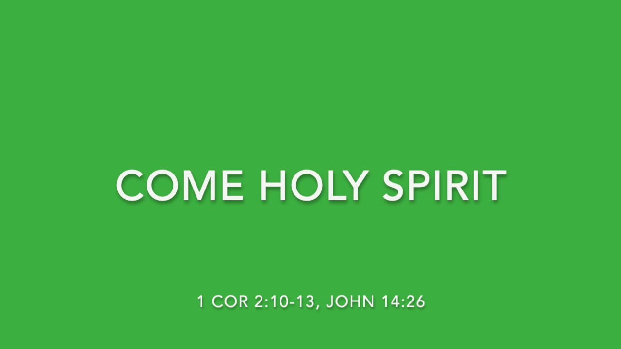 COME HOLY SPIRIT - [SONGS OF LOVE COLLECTION]