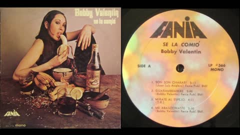 Bobby Valentin – Se La Comió